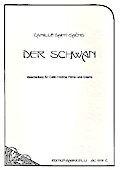 Der Schwan für Violoncello (Violine, Flöte) und Gitarre