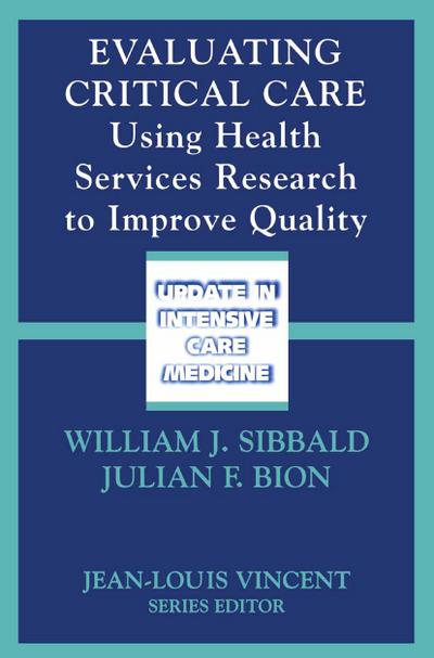 Evaluating Critical Care