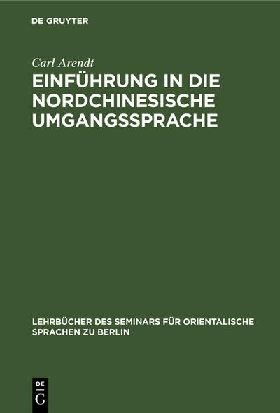 Einführung in die nordchinesische Umgangssprache