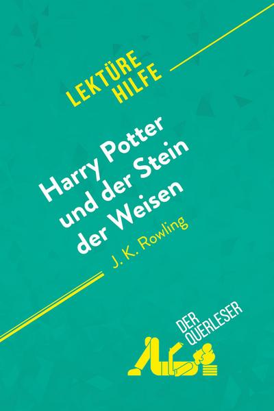 Harry Potter und der Stein der Weisen von J K. Rowling (Lektürehilfe)