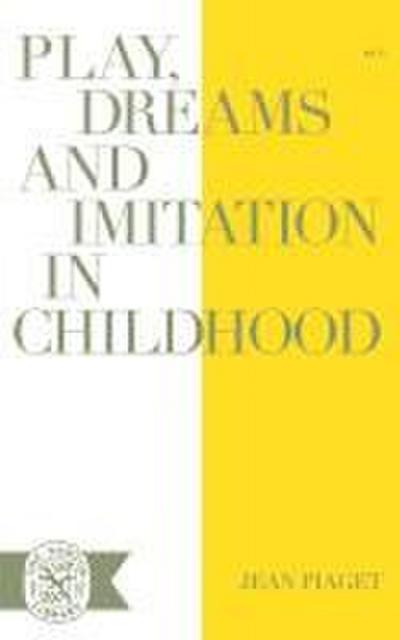 Play Dreams and Imitation in Childhood
