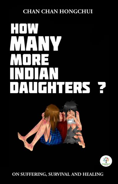 How Many More Indian Daughters? (Poetry, #1)