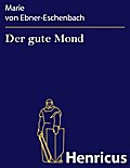 Der gute Mond