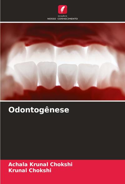 Odontogênese