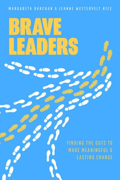 Brave Leaders