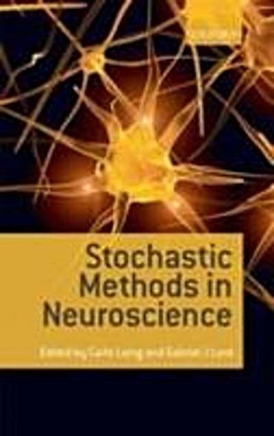Stochastic Methods in Neuroscience