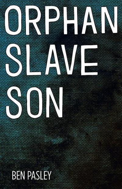 Orphan Slave Son