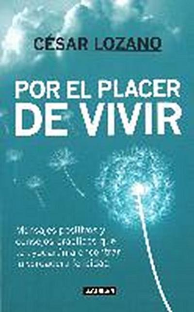 Por El Placer de Vivir / The Joy of Living