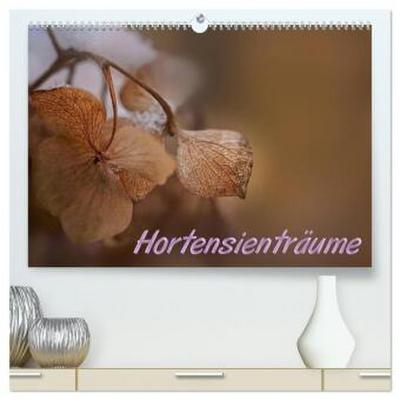 Hortensienträume (hochwertiger Premium Wandkalender 2026 DIN A2 quer), Kunstdruck in Hochglanz