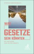 Was Gesetze sein könnten