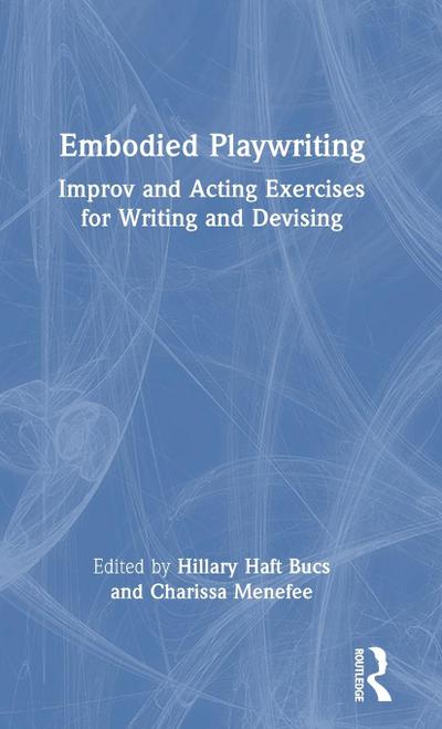 Embodied Playwriting