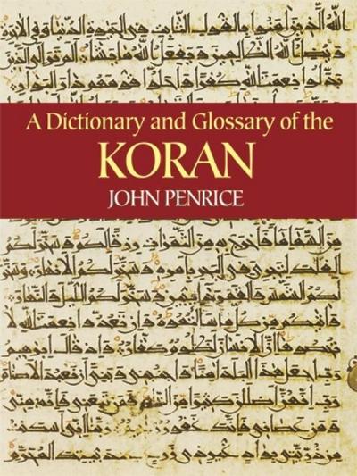 A Dictionary and Glossary of the Koran - John Penrice