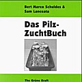 Das Pilzzucht-Buch