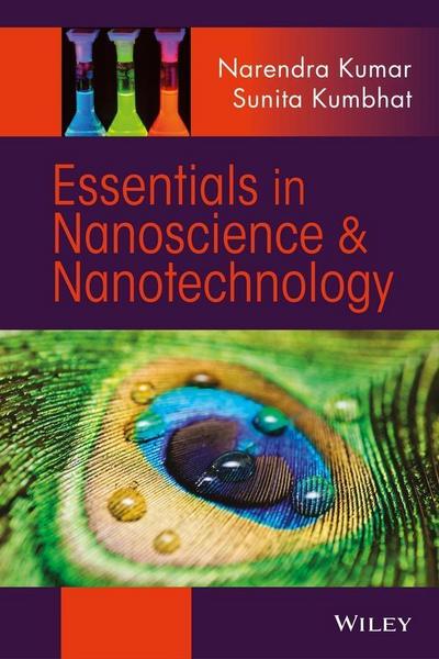 Essentials in Nanoscience and Nanotechnology
