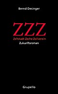 ZZZ - Zeltstadt Zeche Zollverein