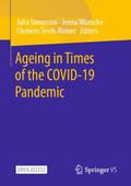 Ageing in Times of the COVID-19 Pandemic