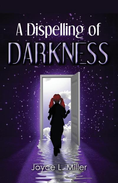 A Dispelling of Darkness