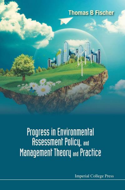 PROGRESS ENVIRON ASSESSMENT POLICY & MGMT THEORY & PRACTICE