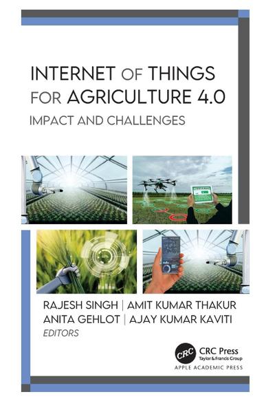 Internet of Things for Agriculture 4.0