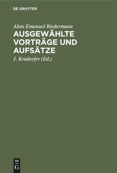 Ausgewählte Vorträge und Aufsätze