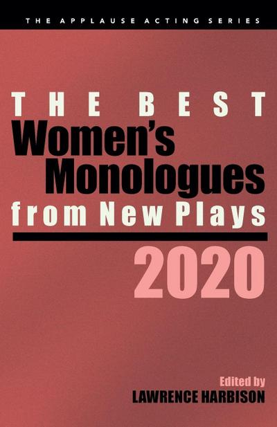 Best Women’s Monologues from New Plays, 2020