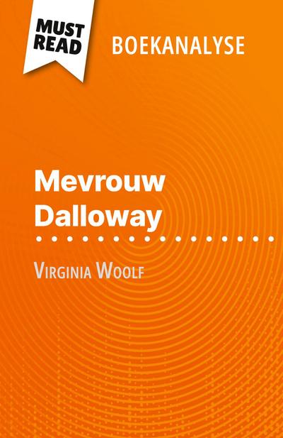 Mevrouw Dalloway van Virginia Woolf (Boekanalyse)