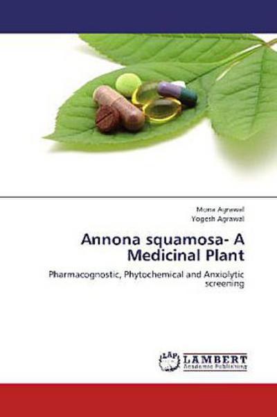 Annona squamosa- A Medicinal Plant