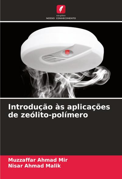 Introdução às aplicações de zeólito-polímero