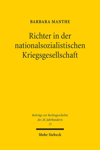 Richter in der nationalsozialistischen Kriegsgesellschaft