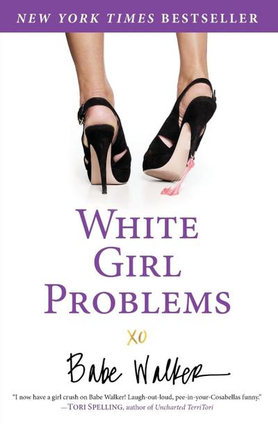 White Girl Problems