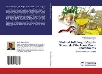 Minimal Refining of Canola Oil and its Effects on Minor Constituents