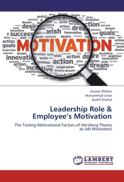 Leadership Role & Employee’s Motivation
