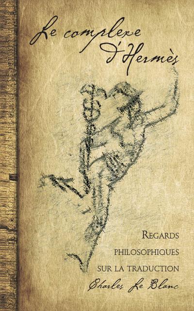 Le Complexe d’Hermès