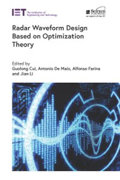 Radar Waveform Design based on Optimization Theory