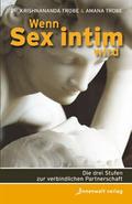 Wenn Sex intim wird