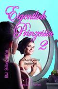Eigentlich Prinzessin