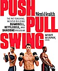 Men’s Health Push, Pull, Swing