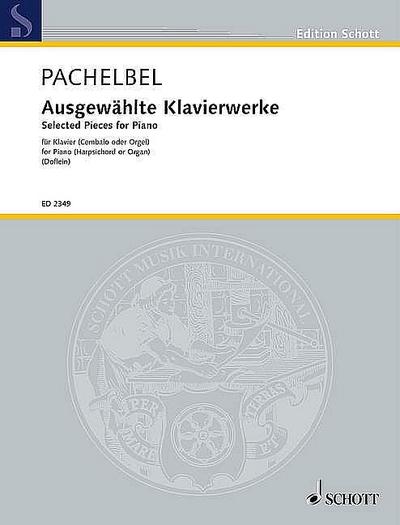 Ausgewählte Klavierwerkefür Klavier (Cembalo, Orgel)