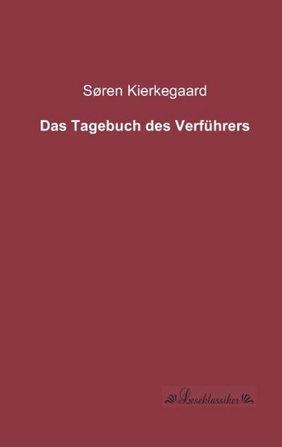 Das Tagebuch des Verführers - Søren Kierkegaard