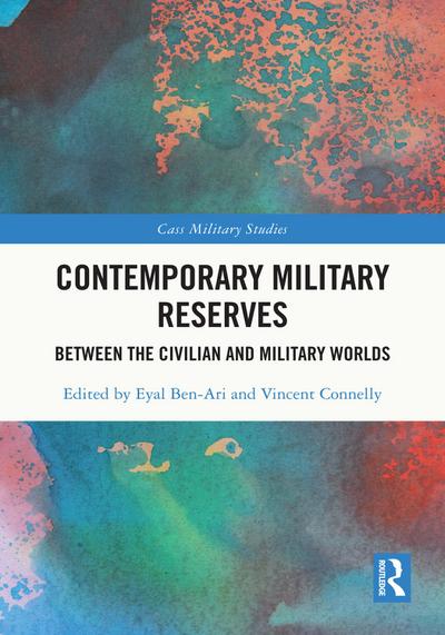 Contemporary Military Reserves
