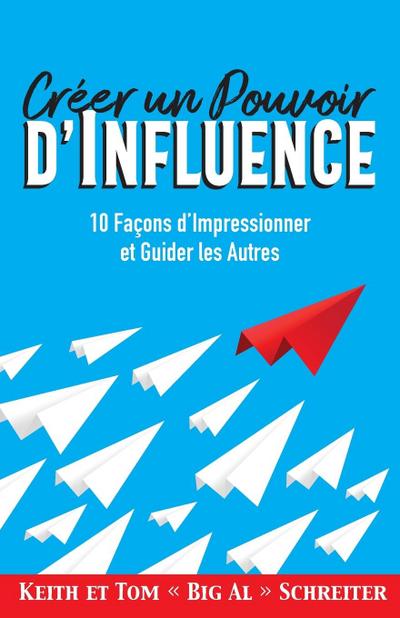 Créer un Pouvoir d’Influence