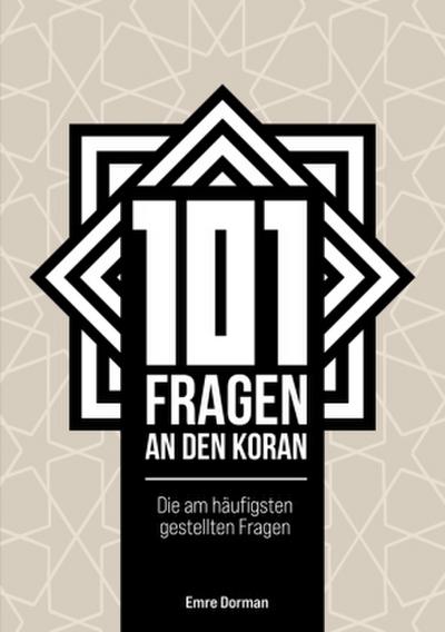 101 Fragen an den Koran