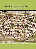 Die Welt des Frater Felix Fabri