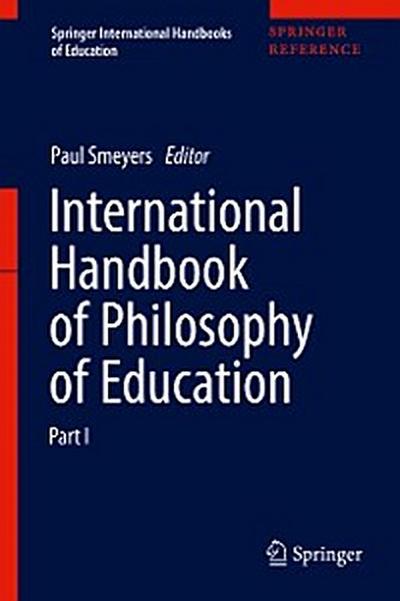 International Handbook of Philosophy of Education