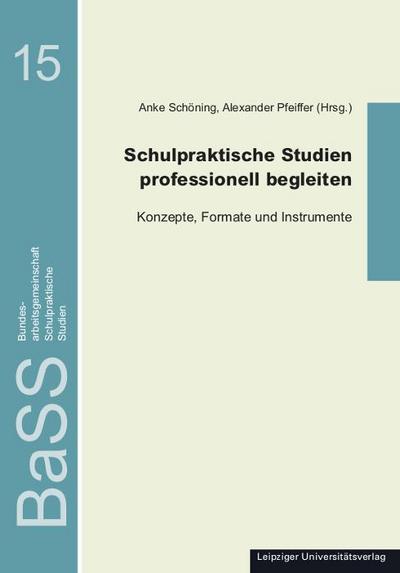 Schulpraktische Studien professionell begleiten