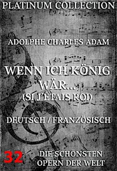 Wenn ich König wär (Si j’etais roi)