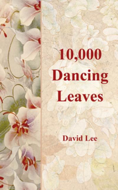 10,000 Dancing Leaves