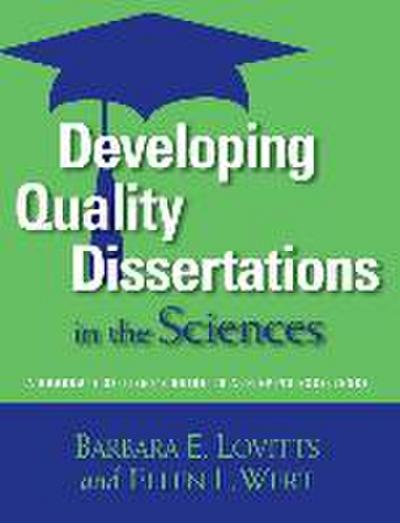 Developing Quality Dissertations in the Sciences