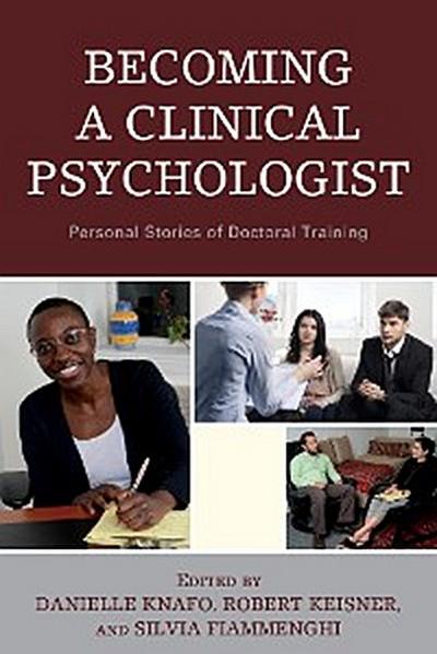 Becoming a Clinical Psychologist