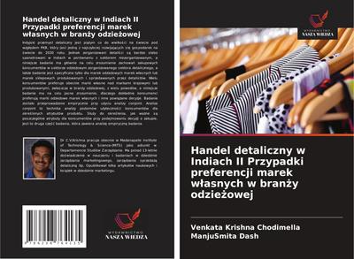 Handel detaliczny w Indiach II Przypadki preferencji marek w¿asnych w bran¿y odzie¿owej